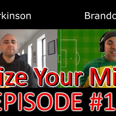 Seize Your Mind Podcast #13 with Scott Parkinson - Assistant Coach for the Chicago Red Stars