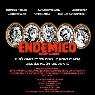 Teaser 3- Endémico Teaser 3- Endémico