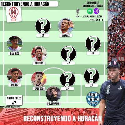 #37 | Reconstruyendo a Huracán | Debates argentinos