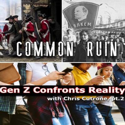 Gen Z Confronts Reality (with Chris Cutrone, pt. 2) Gen Z Confronts Reality (with Chris Cutrone, pt. 2)