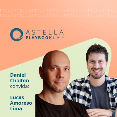 Lucas Amoroso Lima: O Playbook de um dos maiores investidores anjo do Brasil