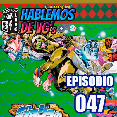 HABLEMOS de VGs - 047 JOJOs HERITAGE FOR THE FUTURE