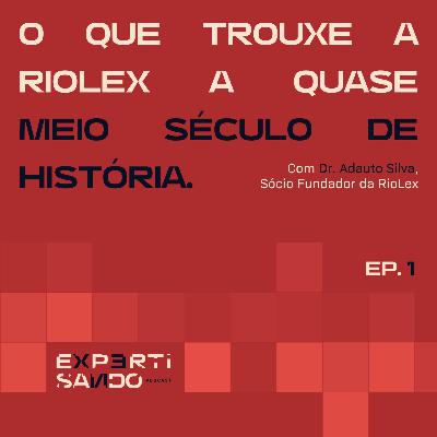 O que trouxe Rio Lex a quase meio século de história - Ep. 1 com Dr. Adauto O que trouxe Rio Lex a quase meio século de história - Ep. 1 com Dr. Adauto