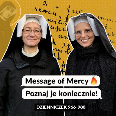 #84 | Message of Mercy. Poznaj je koniecznie! (Dz. 966-980)