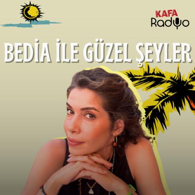 Bedia İle Güzel Şeyler (26 Eylül 2025)