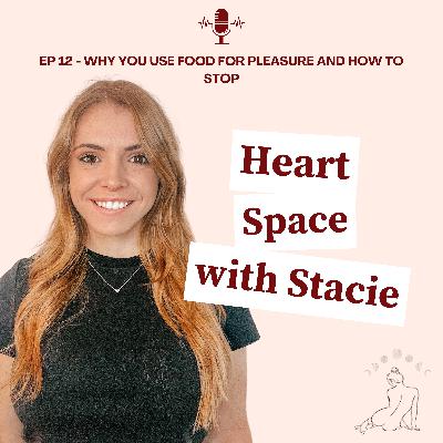 Ep 12 - How to stop using food as pleasure Ep 12 - How to stop using food as pleasure