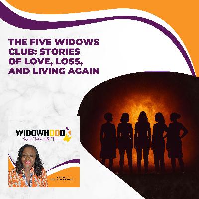 The Five Widows Club: Stories Of Love, Loss, And Living Again