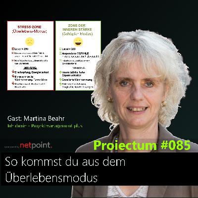 #085 | So kommst du aus dem Überlebensmodus - Martina Baehr