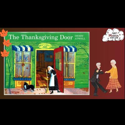 The Thanksgiving Door | Thanksgiving Read-Aloud with Mimi's Magical Storyland The Thanksgiving Door | Thanksgiving Read-Aloud with Mimi's Magical Storyland