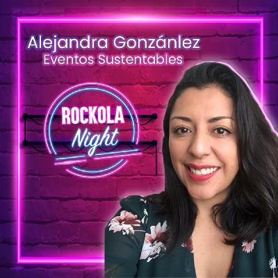 Eventos sustentables con Alejandra González de Eventos Sustentables Eventos sustentables con Alejandra González de Eventos Sustentables