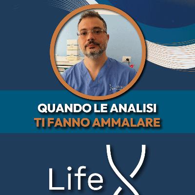 207. Analisi del Sangue, Falsi Positivi e Range Sbagliati: Il Lato Oscuro della Medicina Predittiva con Giuseppe Cardillo