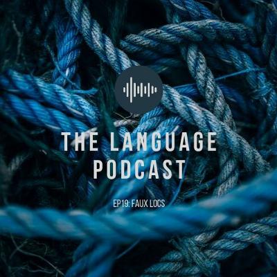 Ep19: Faux Locs