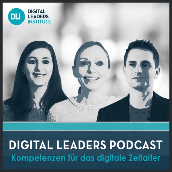 Digital Leaders Podcast Digital Leaders Podcast