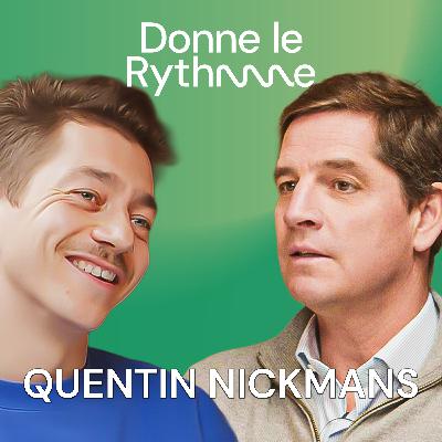 [EXTRAIT] #53 - Quentin Nickmans - la vérité sur les galères d’entrepreneurs