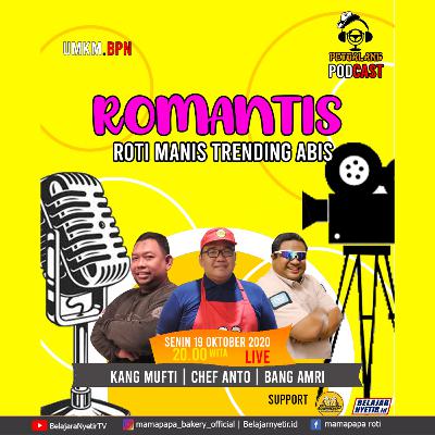 ROOMANTIS - ROTI MANIS TRENDING ABIS - PETUALANG PODCAST INDONESIA