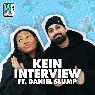 KEIN INTERVIEW ft. Daniel Slump
