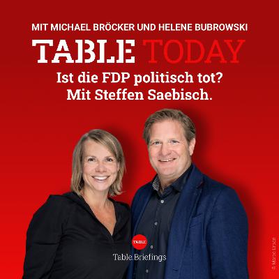 Ist die FDP politisch tot? Mit Steffen Saebisch.