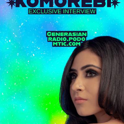 Episode 134: GenerAsian Radio - Komo Mix