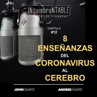 Ocho Enseñanzas Del Coronavirus Al Cerebro#12