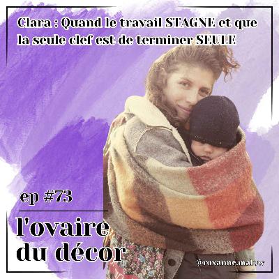 Ep #73 Clara : Grossesses et accouchements autonomes