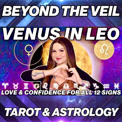 Venus in Leo 2025 ✨ Love Life & Confidence for All 12 Signs!