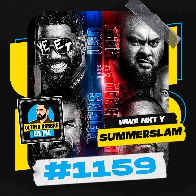 UHEP #1159 - La previa de SummerSlam (noche 1)