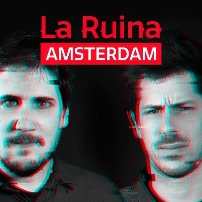 252. La Ruina (con Iggy Rubín)