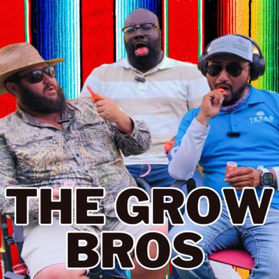 SWEET & SPICY! | The Grow Bros Try Jorge’s Mexican Candy! | The Grow Bros Podcast Episode 107 Part 2 SWEET & SPICY! | The Grow Bros Try Jorge’s Mexican Candy! | The Grow Bros Podcast Episode 107 Part 2