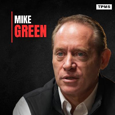 #162 - Mike Green - The Economy is Collapsing, Time to Prepare
