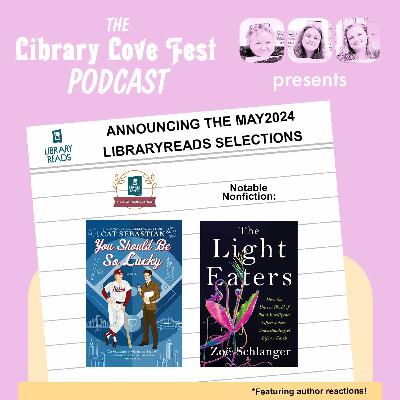 Announcing the May 2024 LibraryReads Picks (Feat. author reactions!)