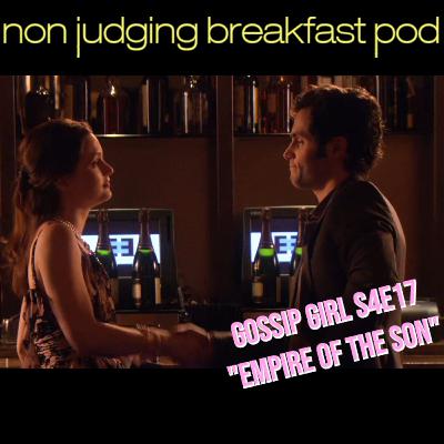 S4E17 - "Empire of the Son"