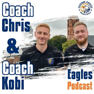 #5 Itzehoe Eagles Podcast - Athletik Coaches Chris & Kobi