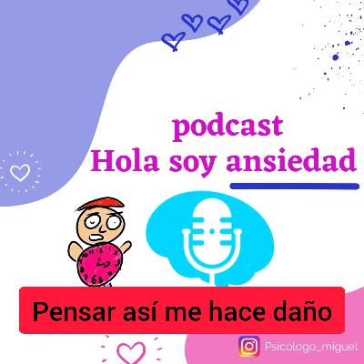 Hola soy ansiedad |pensamientos intrusivos |psicólogo miguel Adrian Miranda Vega