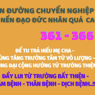 361 - 366 CON ĐƯỜNG CHUYỂN NGHIỆP THÁNH THIỆN - CỨU LẤY TRÁI ĐẤT - VƯỢT QUA ĐẠI DỊCH - (phần 24)