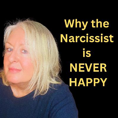 Why The Narcissist Is NEVER HAPPY But Desperately Needs YOU To Believe They Are Now