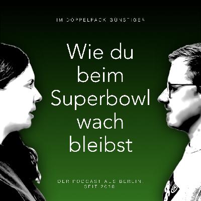 Wie du beim Superbowl wach bleibst Wie du beim Superbowl wach bleibst