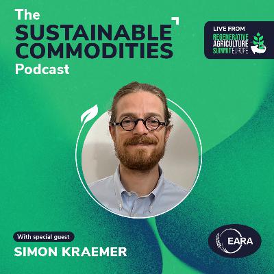 Simon Kraemer – EARA: The Regenerative Agriculture Summit 2025
