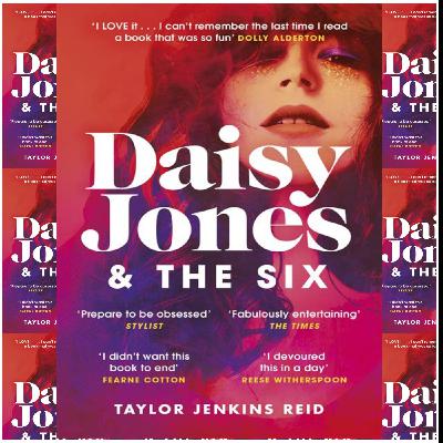 (Reads) [PDF/KINDLE] Daisy Jones & The Six by Taylor Jenkins Reid Free Read