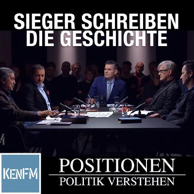 Positionen 22: Die Geschichte wird von den Siegern geschrieben.