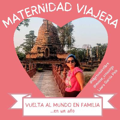73. LA VUELTA AL MUNDO EN FAMILIA en un año 73. LA VUELTA AL MUNDO EN FAMILIA en un año
