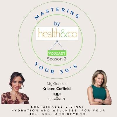Sustainable Living: Hydration and Wellness  for Your 40s, 50s, and Beyond