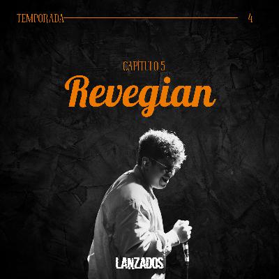 Capítulo 5: Revegian