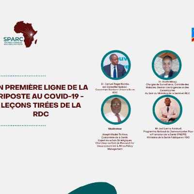 En première ligne de la riposte au COVID-19 - Leçons tirées de la RDC En première ligne de la riposte au COVID-19 - Leçons tirées de la RDC