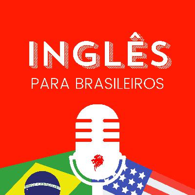 ANTIGO 015 - PRESENT PERFECT: Aprenda enquanto pratica seu Listening