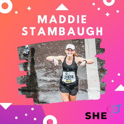 She+ Maddie Stambaugh