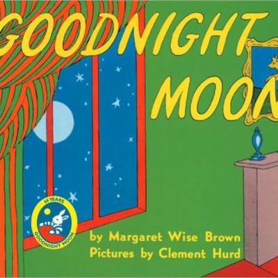 Good Night Moon by Margarget Wise Brown Good Night Moon by Margarget Wise Brown