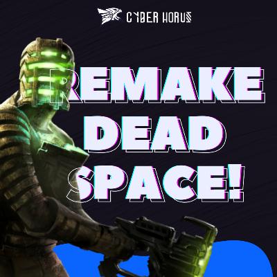 Remake de Dead Space anunciado! Remake de Dead Space anunciado!