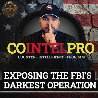 COINTELPRO: The FBI Program That Never Ended COINTELPRO: The FBI Program That Never Ended