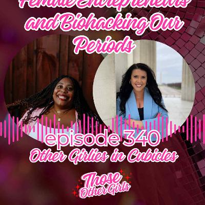 Ep 340 | Female Entrepreneurs and Biohacking Our Cycles