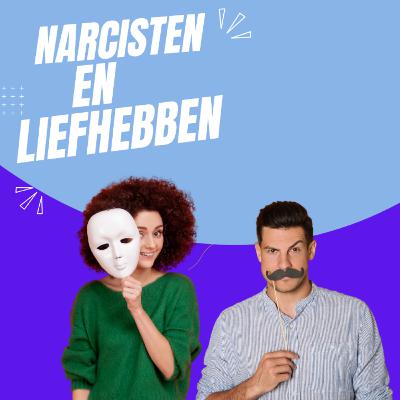 Echte liefde of illusie? Kan een narcist liefhebben?